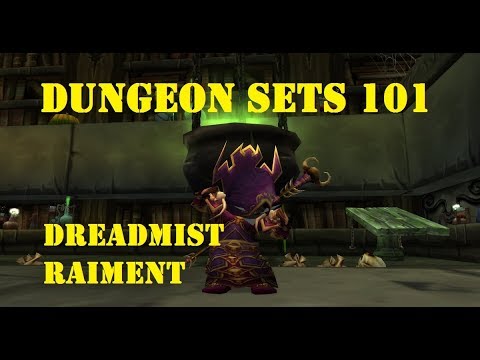 Dungeon Sets 101: Dreadmist Raiment