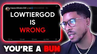 LowTierGod Responds To Negative Reactions & Always Being Taken Out Of Context