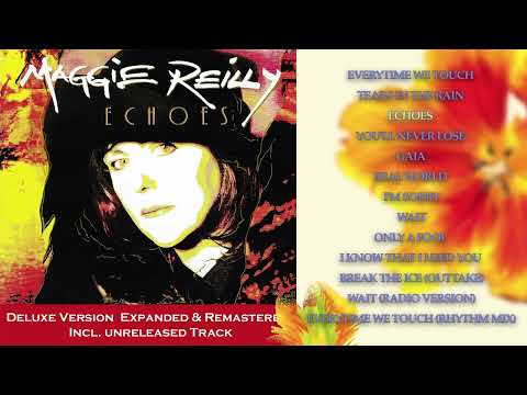 Maggie Reilly - Echoes (Deluxe Version Remastered) (Album Visualizer),