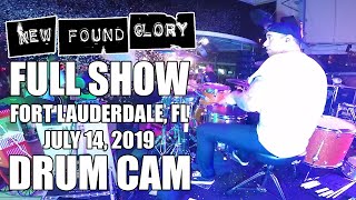New Found Glory - Ft Lauderdale, FL - 7-14-2019 - FULL SHOW (Drum Cam)