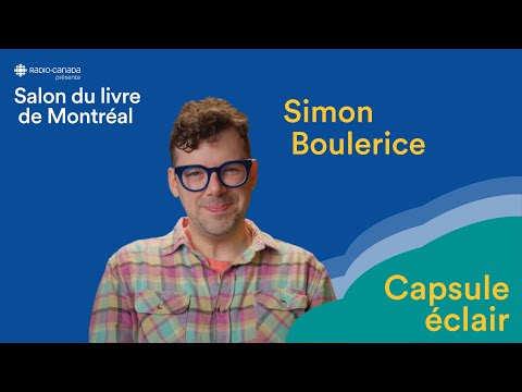 Vidéo de Simon Boulerice