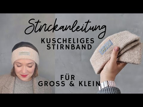 Strickanleitung Stirnband für Groß und Klein