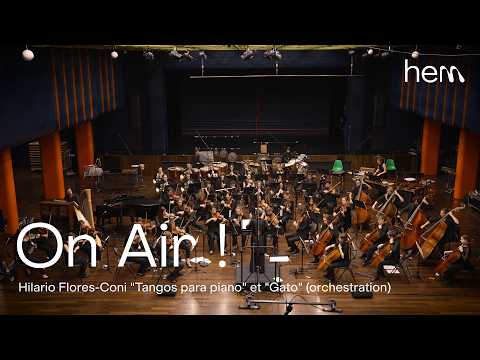 On Air ! | Nos compositeurs & compositrices de demain - Hilario Flores-Coni (orchestration).