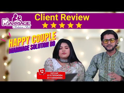 Client Review — Marriage Solution BD