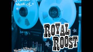 Spanish Grease - Royal Roost