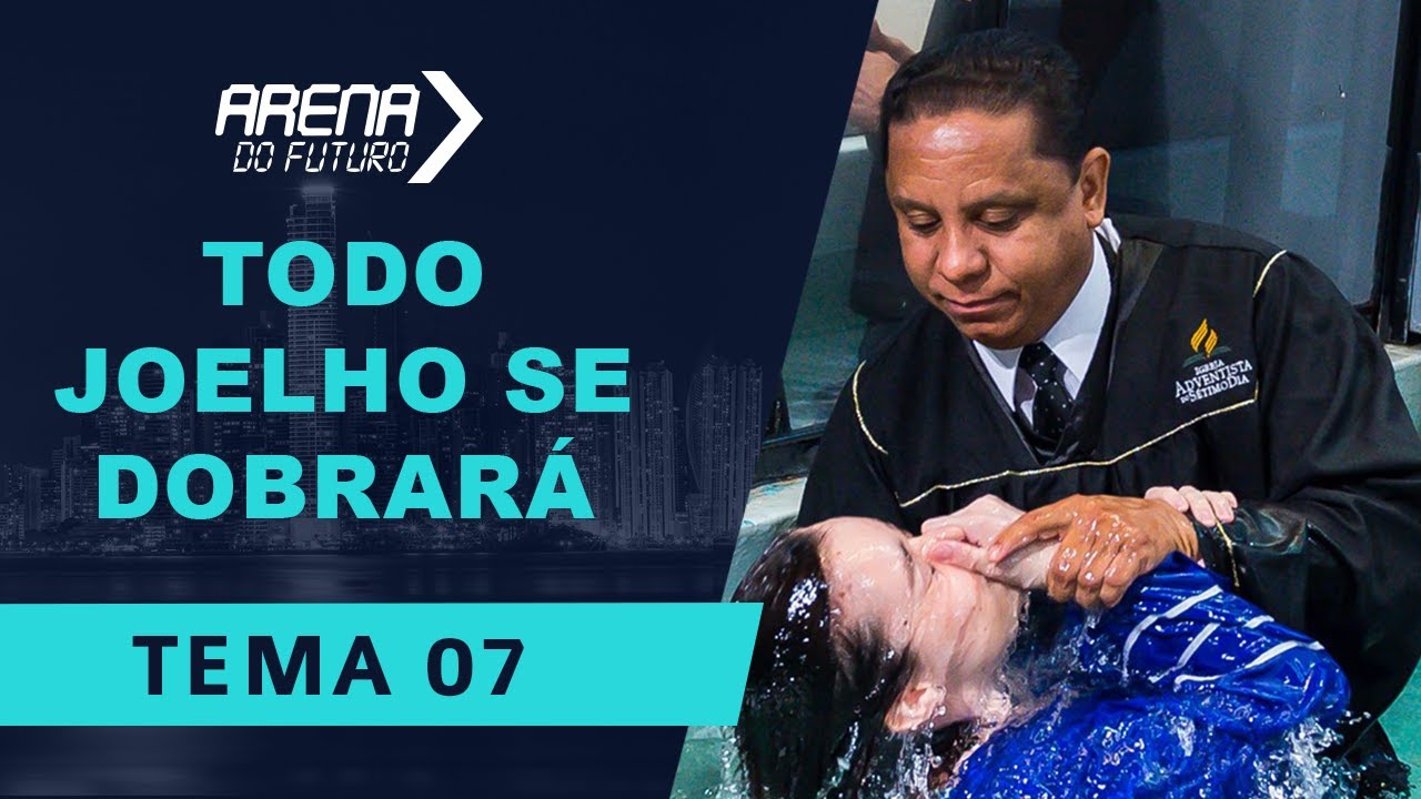 Arena do Futuro 2019 - "Todo joelho se dobrará" - Pr. Luis Gonçalves - 26.10.19