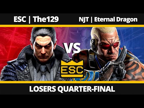ESC 65 - Losers Quarter-Final - ESC | The129 (Kazuya) Vs. NJT | Eternal Dragon (Raven) - TEKKEN 8 UK
