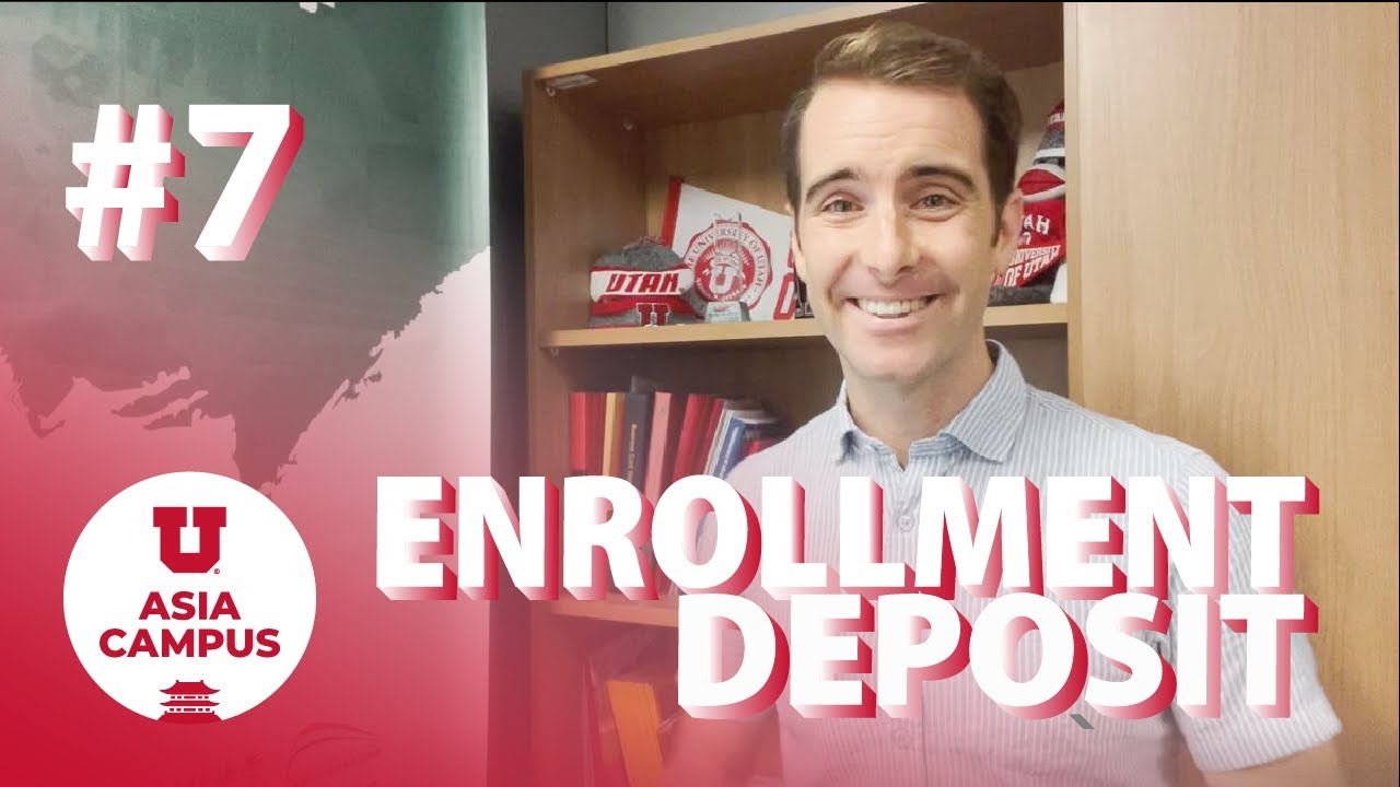 Admissions 101 - Enrollment Deposit