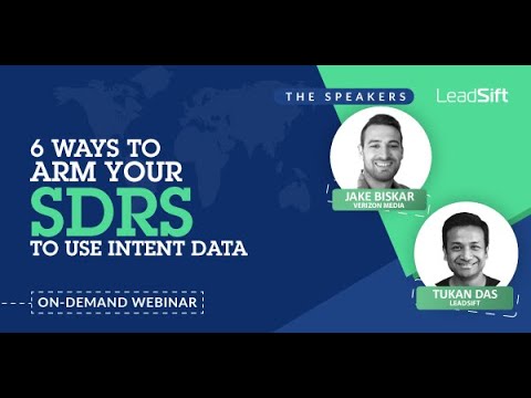 6 Ways to Arm Your SDRs to Use Intent Data