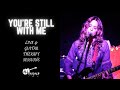 Ali Handal - You're Still With Me (Live @ Guitar Therapy Sessions)
