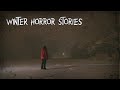 3 Disturbing TRUE Winter Horror Stories