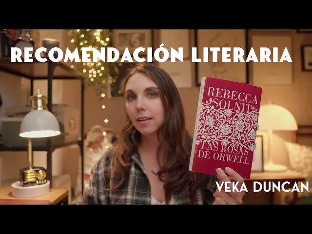 Vídeo relacionado con Las rosas de Orwell
