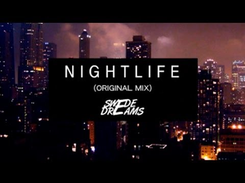 Swede Dreams - Nightlife