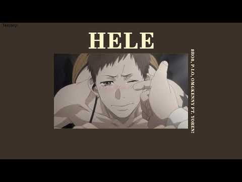 (Subthai//lyrics) HELE - 8RO8, P-LO, OMGKENNY Ft. YOREN! (🔞content)