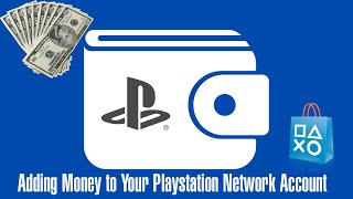 Adding Funds to Your PSN Wallet