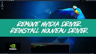 Debian Linux - Uninstall NVIDIA Driver and Reinstall Nouveau Driver