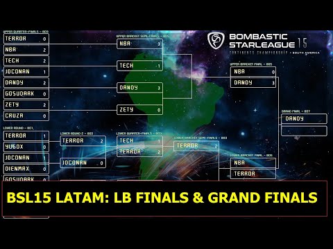 BSL15 Latino America - LB Finals: TerrOr vs NbA & Grand Finals: Dandy vs winner of LB Finals!