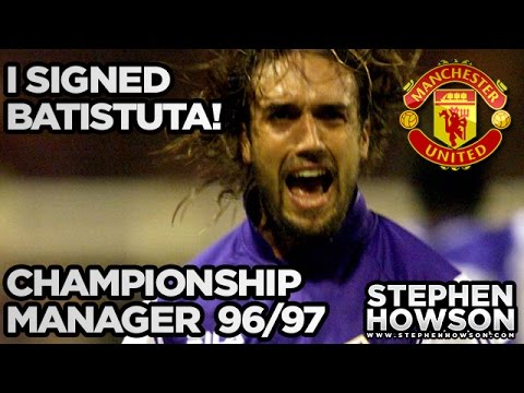 Batistuta FINALLY at Manchester United | Championship Manager Career Mode #1