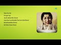 Lata Mangeshkar  | Chala Vasi Des | Ib Lagan Lagi | Aap Ki Ankhon