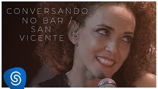 Laila Garin e A ROda - Conversando No Bar/San Vicente (Laila Garin e A ROda - Ao Vivo)