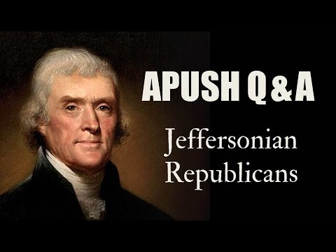 APUSH Q&A: Were Jeffersonian Republicans Anti-Federalists?