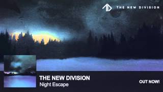 The New Division - Night Escape