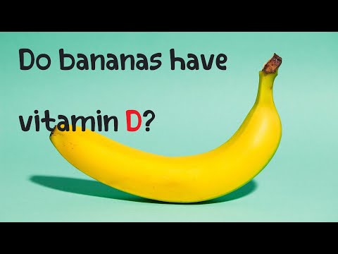Part of a video titled Do bananas have vitamin D - YouTube