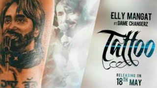 Tattoo Babbu Maan Da | Elly Mangat | Vadda Grewal | Full Song