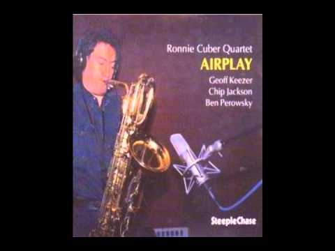 Bread And Jam - Ronnie Cuber - Airplay