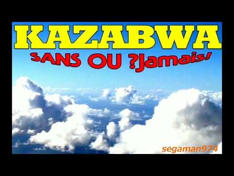 KAZABWA TOUT L ALBUM