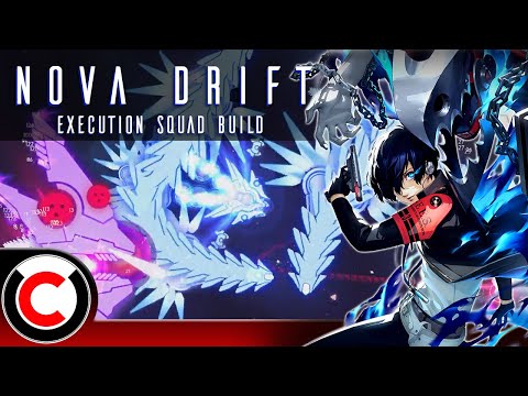 I Guess We're Testing Fate AGAIN! - Execution Squad Build - Nova Drift