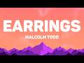 Malcolm Todd Earrings Lyrics