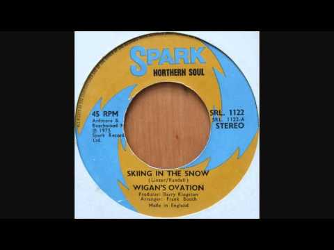Wigan's Ovation - Ski-ing In The Snow (Spark Records)