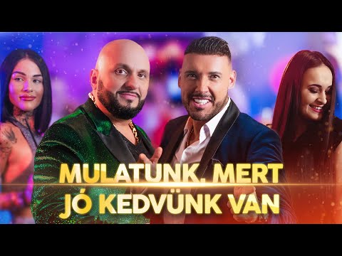 Tarcsi Zoltán Jolly & Hollósy Adrián - Mulatunk, mert jó kedvünk van (Official Music Video)