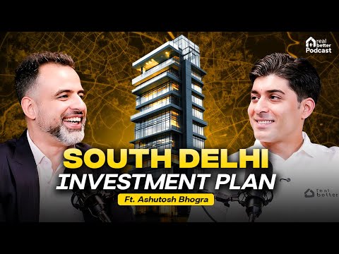 Inside South Delhi’s Luxury Real Estate