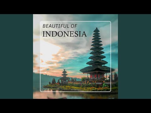 Beautiful of Indonesia