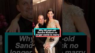 Why 60-year-old Sandra Bullock no longer wants to marry, and the reasons behind it are heartbreaking