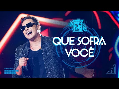 Video thumbnail for Que Sofra Você