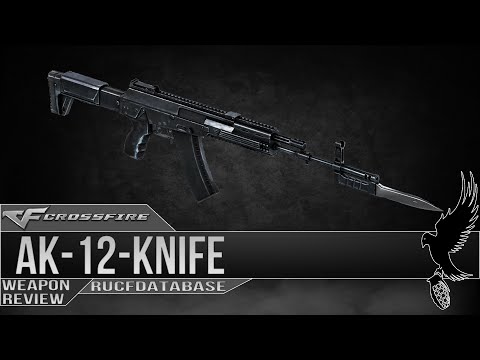 Chinese CrossFire 2.0: AK-12-Knife [Review]!