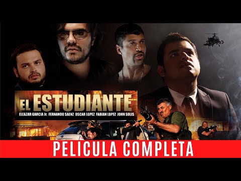 EL ESTUDIANTE - LA PELICULA - COMPLETA Y GRATIS EN ESPANOL CON OSCAR LOPEZ