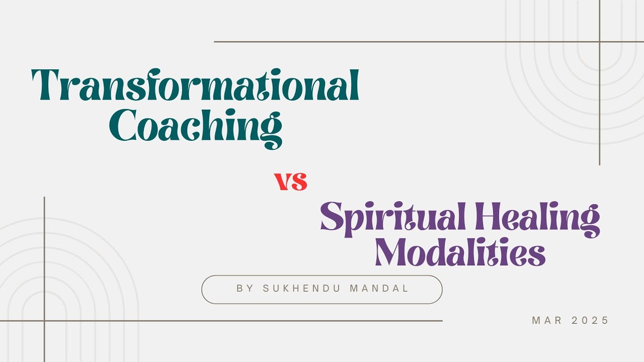 Transformational Coaching vs Healing Modalities