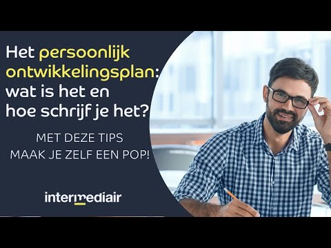 Het persoonlijk ontwikkelingsplan (POP): wat is het en hoe schrijf je het?