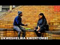 EPISODE 1 UKWESHELWA KWENTOMBI
