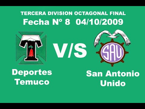 Ojo de Hincha 2009 Deportes Temuco 3-0 San Antonio Unido