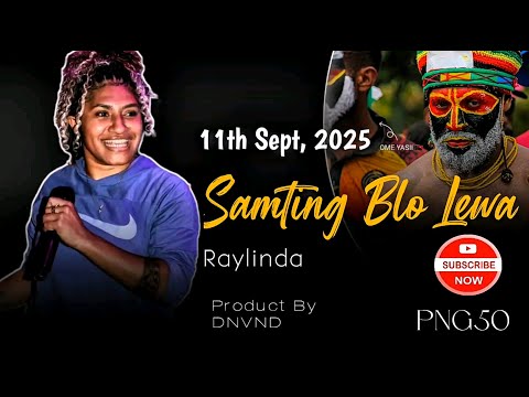 Samting Blo Lewa - Raylinda | PNG LATEST MUSIC 2025  |