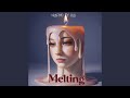 Melting