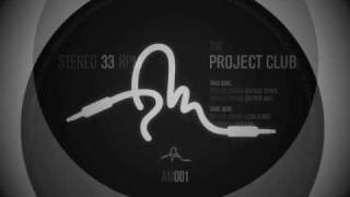 The Project Club - Field Of Dreams (Above Machine)