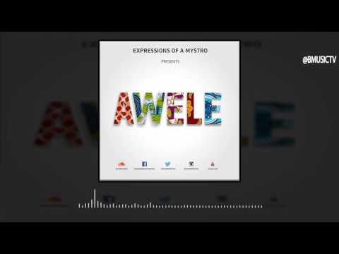 Mystro - Awele (OFFICIAL AUDIO 2016)