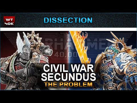 Dissection: The Problem with Civil War Secundus  - Warhammer 40k Lore 9th Edition