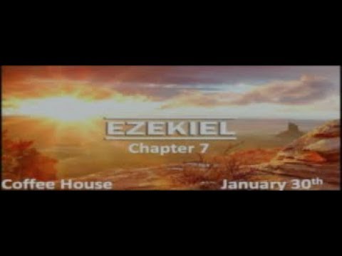 Ezekiel Chapter 7 "The Oracles of Doom"